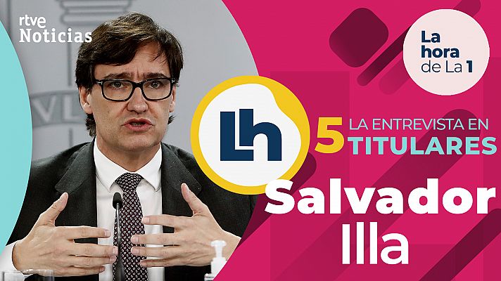 Modo Digital - La entrevista al ministro Illa, en cinco titulares