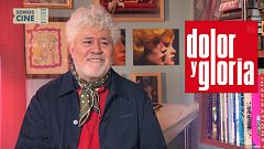 Somos cine - Carlos del Amor entrevista a Pedro Almodóvar sobre 'Dolor y gloria'