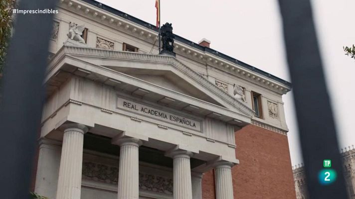 Imprescindibles - La entrada de Benito Pérez Galdós en la RAE