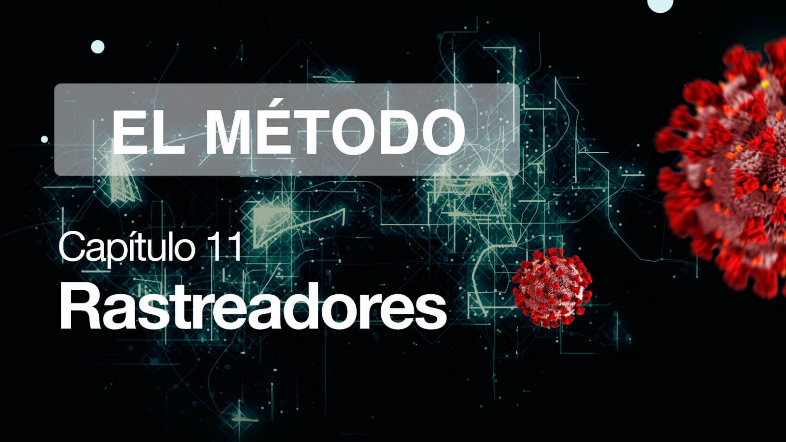 Rastreadores COVID-19: ¿Cómo realizar un rastreo efectivo para evitar una 3ª ola?