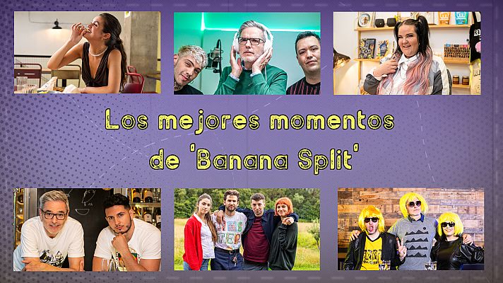 Banana Split - Los mejores momentos de la temporada