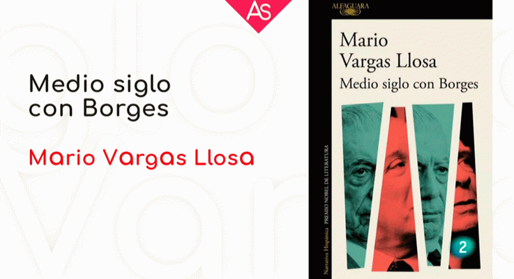 La aventura del Saber - Medio siglo con Borges