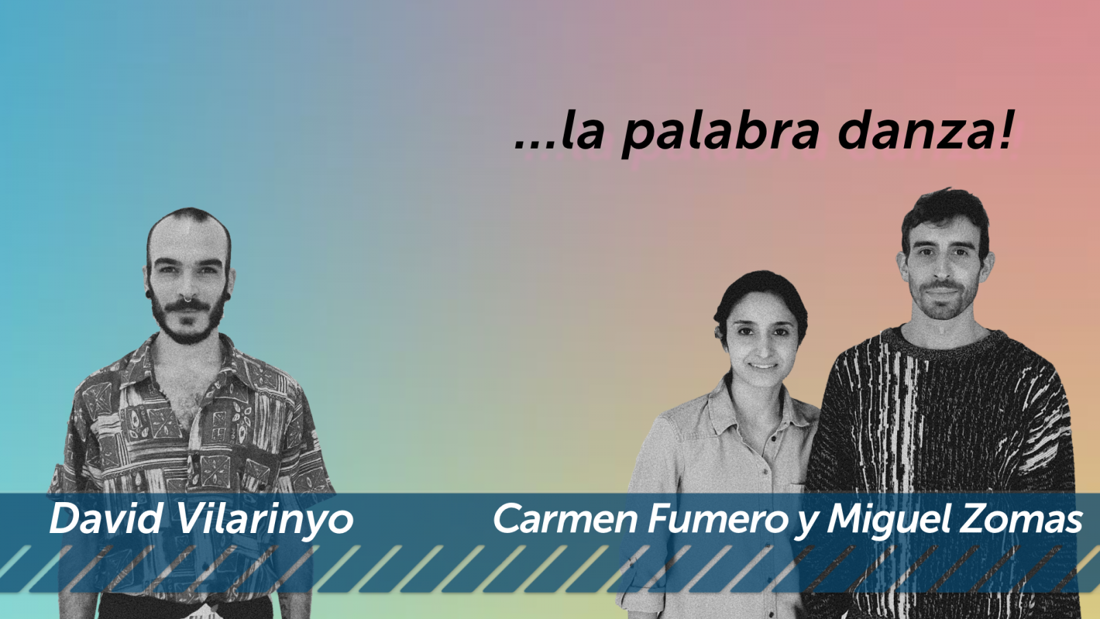 Buzón de baile - RESILIENCIA - VULNERABILIDAD / David Vilarinyo - Carmen Fumero y Miguel Zomas - 21/01/21 - ver ahora