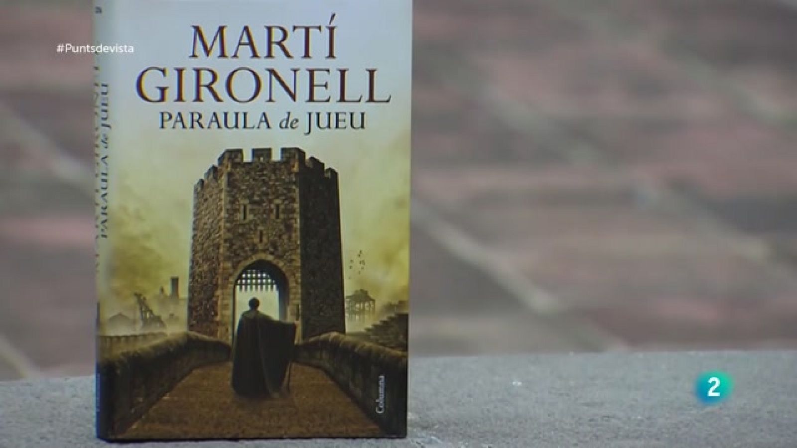 "Paraula de Jueu" de l'escriptor Martí Gironell a Punts de vista