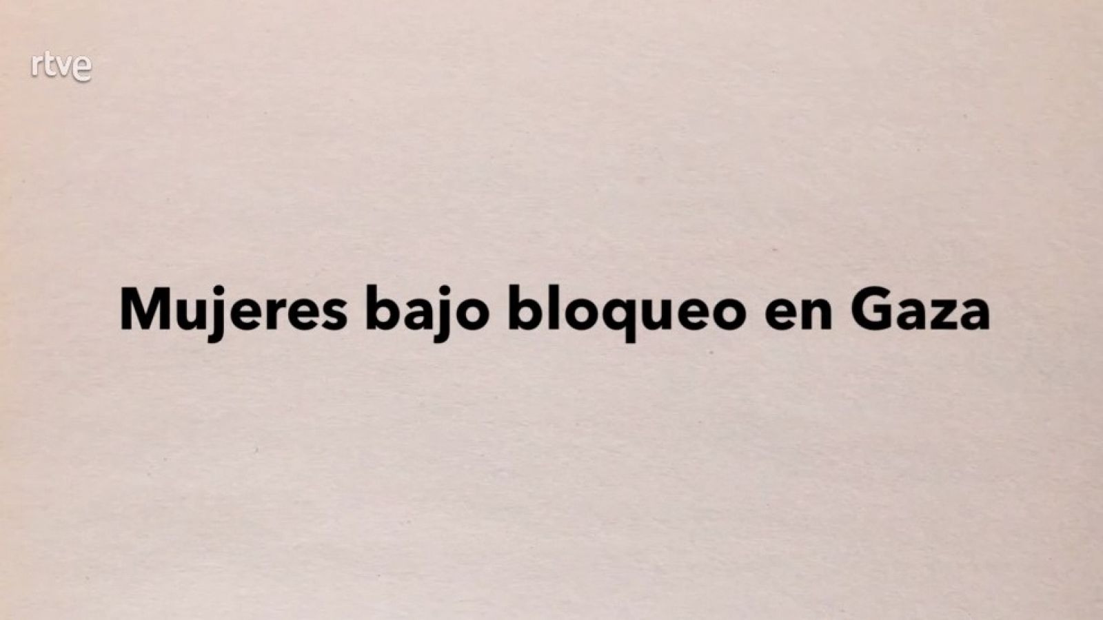 Mujeres bajo bloqueo en Gaza