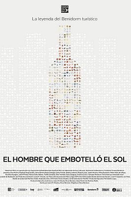 Somos Documentales - Benidorm y el hombre que embotelló el sol