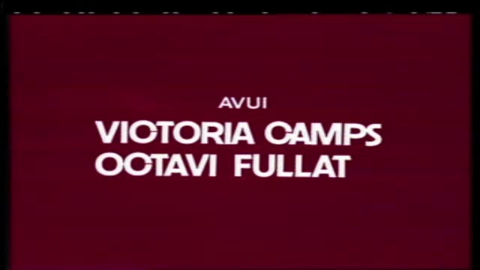 Arxiu TVE Catalunya - Pensadors Catalans - Victòria Camps i Octavi Fullat