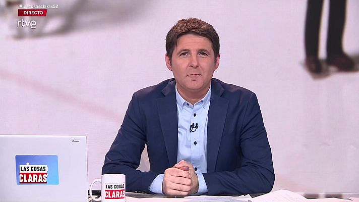 Las cosas claras - Programa 52 - 02/02/21