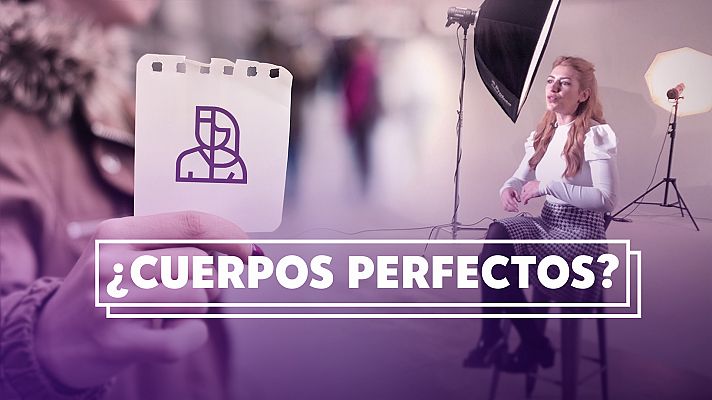 Programa 2: ¿Cuerpos perfectos?