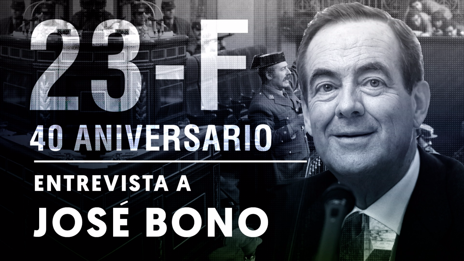 23F | Entrevista a José Bono: "Pasé miedo al ver una pistola en la mano de Tejero"