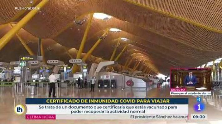 La hora de La 1 - El pasaporte sanitario, clave para restaurar el turismo