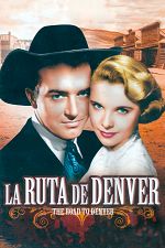 Poster de La ruta de Denver