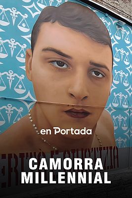 En portada - Camorra Millennial
