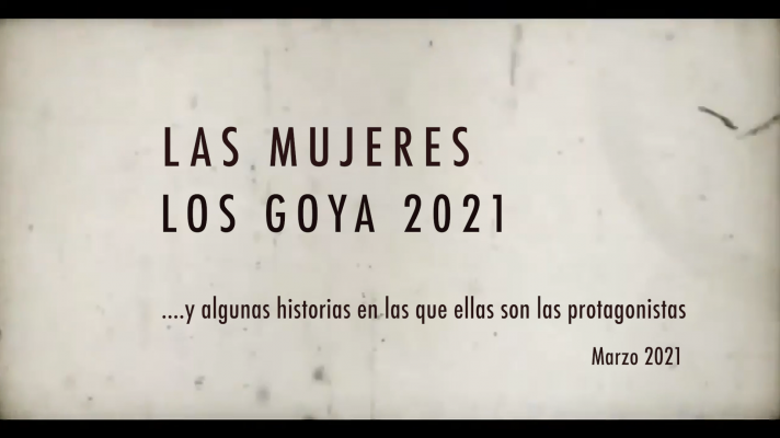 RTVE Igualdad - 'Mujeres y los Goya' las mujeres detrás de la cámara marcan un récord histórico de nominaciones