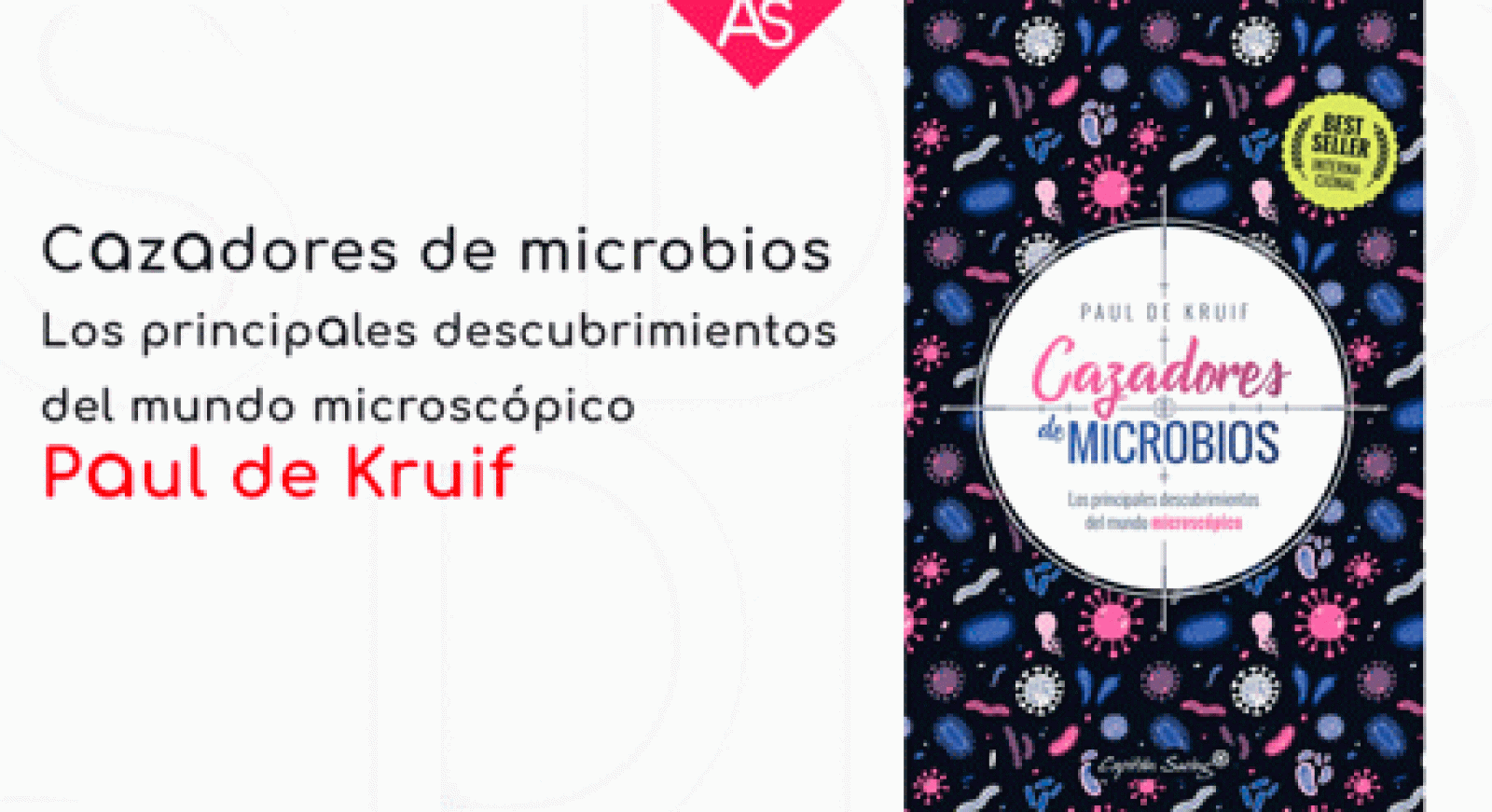 La aventura del saber - Cazadores de microbios, los principales descubrimientos del mundo microscópico