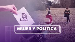 Objetivo Igualdad - Programa 6: Mujer y política