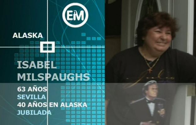 Españoles en el mundo - Alaska - Isabel