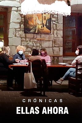 Crónicas - Ellas ahora