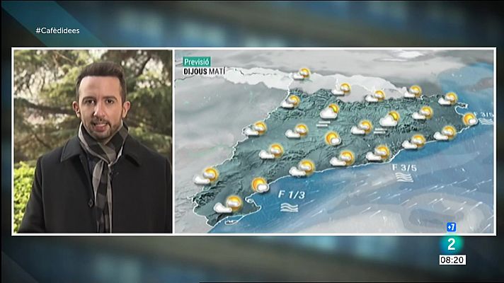 Cafè d'idees - Dijous enteranyinat i màximes de 20 ºC