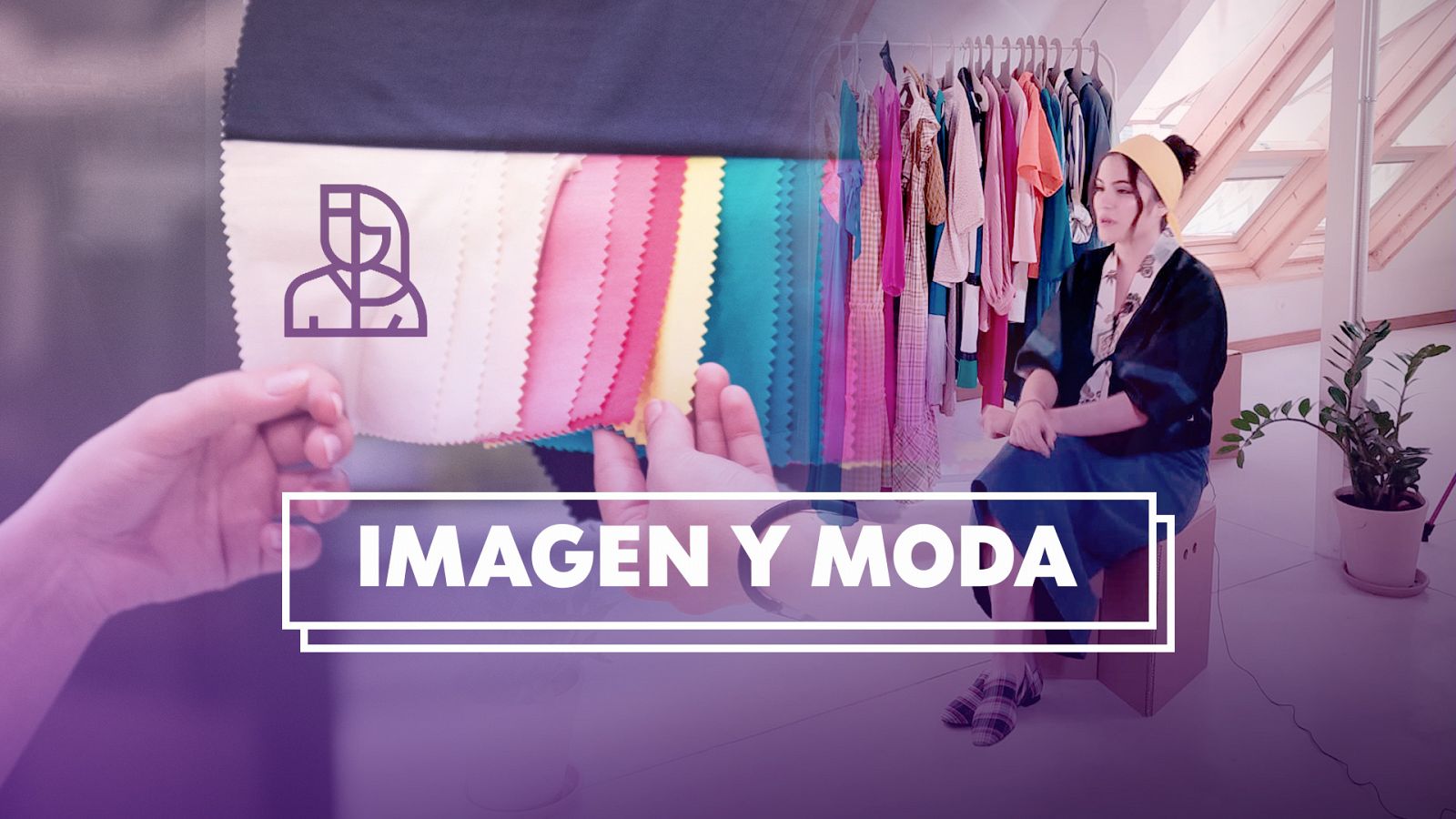 Objetivo Igualdad - Programa 7: Imagen y moda