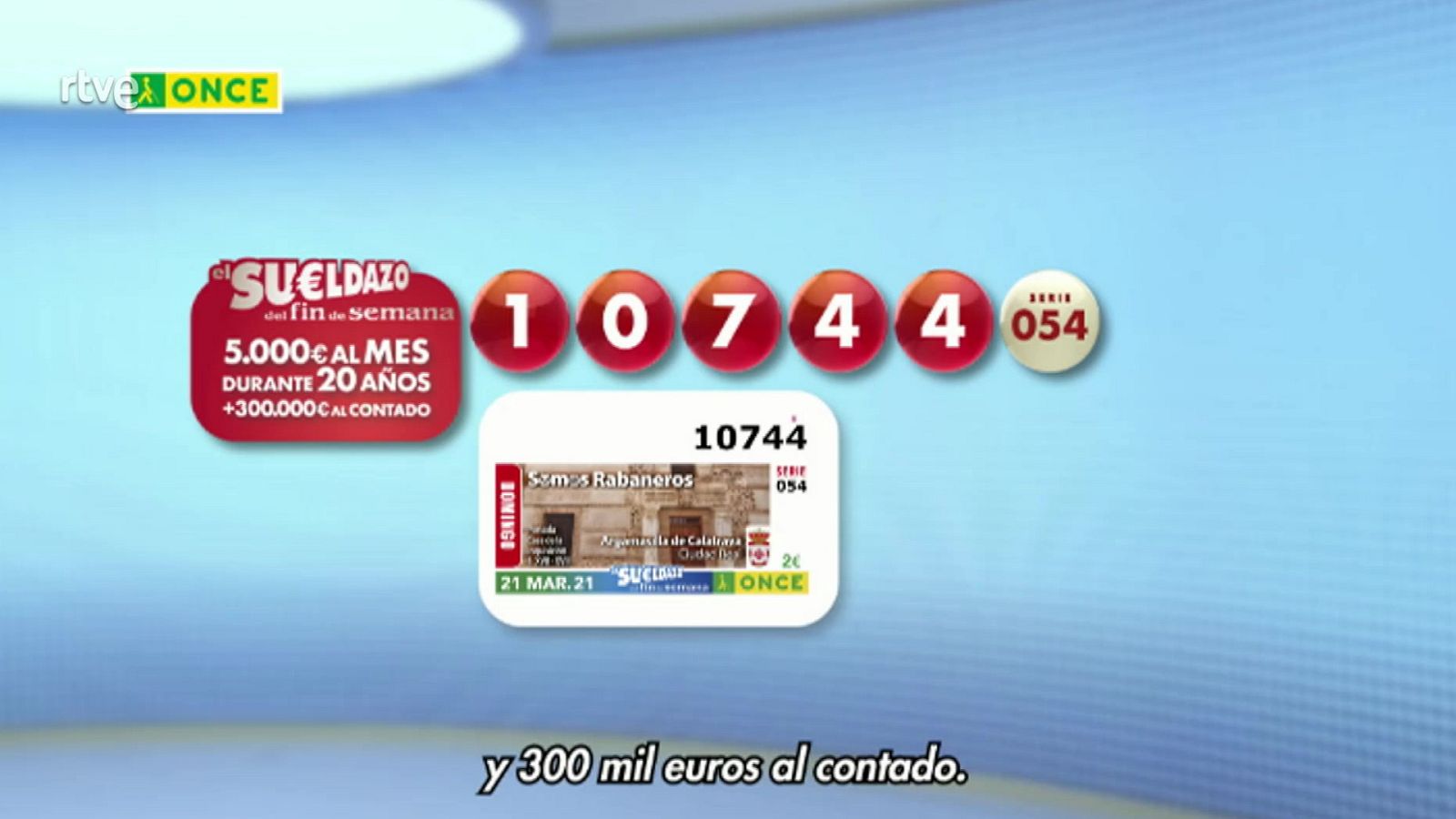 Sorteo ONCE - 21/03/21 - ver ahora