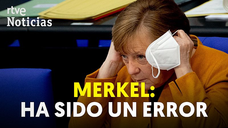Merkel da marcha atrás y no cerrará Alemania en Semana Santa