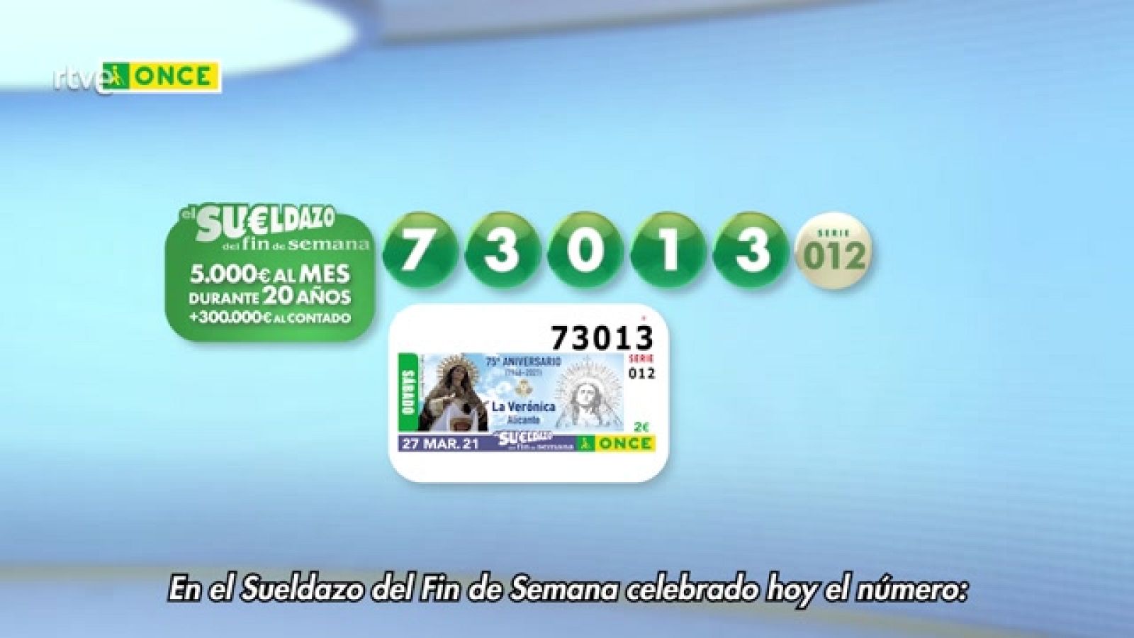 Sorteo ONCE - 27/03/21 - ver ahora