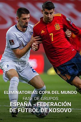 Clasif. Mundial'22. España - Federación de Fútbol de Kosovo