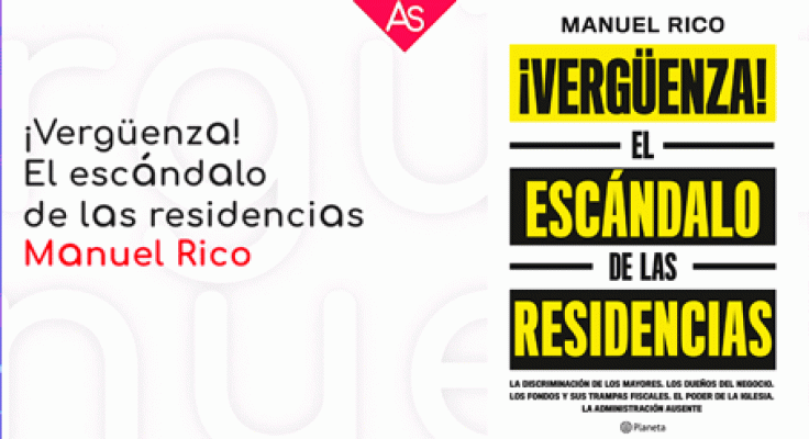 ¡Vergüenza! El escándalo de las residencias