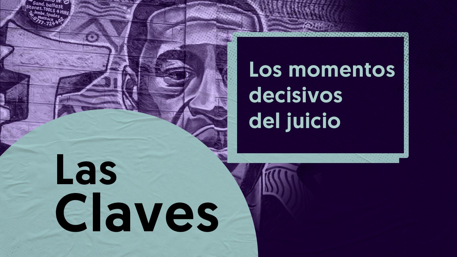 CLAVES DEL JUICIO POR LA MUERTE DE GEORGE FLOYD