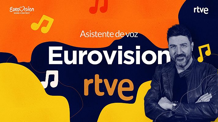 La última hora de Eurovisión con asistente de voz de RTVE