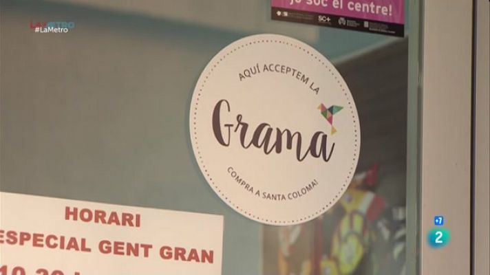 La Metro - La grama, moneda virtual de Santa Coloma