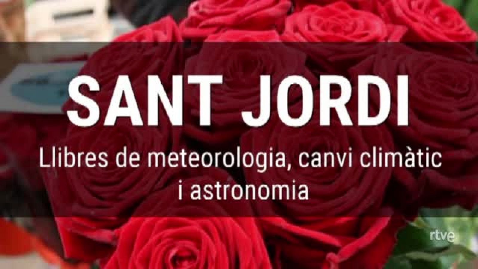 Sin programa: Llibres de meteorologia, canvi climàtic i astronomia: les nostres recomanacions per aquest Sant Jordi  | RTVE Play