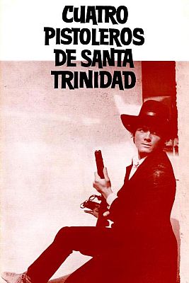 Cine de siempre - Cuatro pistoleros de Santa Trinidad