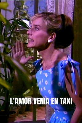 Teatre a l'Arxiu - L'amor venia amb taxi