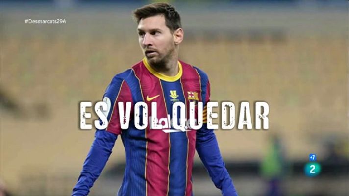 Desmarcats - Messi es vol quedar