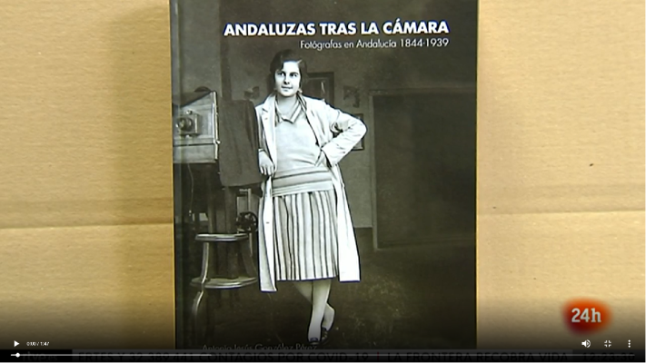 RTVE Igualdad - Andaluzas tras las cámaras: Fotógrafas olvidadas en la historia