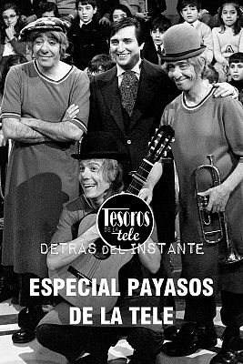 Tesoros de la tele - Especial los payasos de la tele