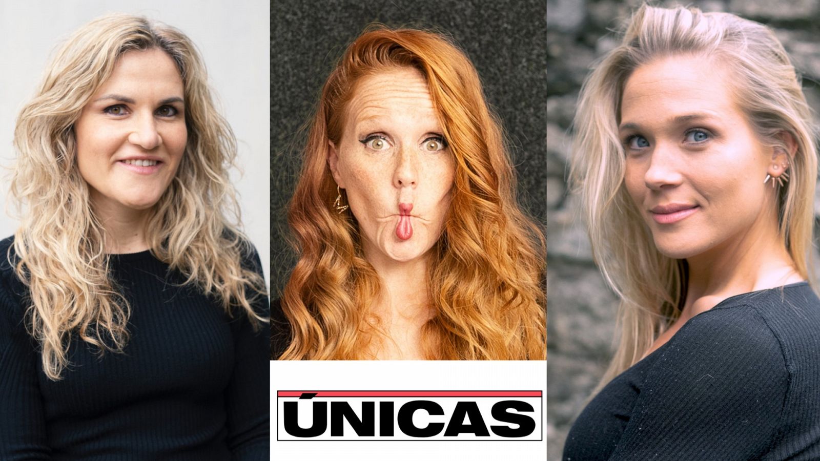 María Castro, Patricia Montero y Silvia Congost serán 'Únicas'