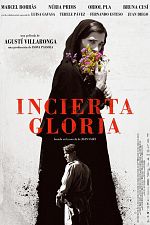 Poster de Incierta gloria