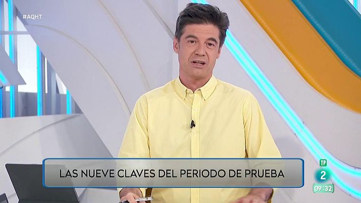 Aquí hay trabajo - Lo que debes saber sobre el periodo de prueba