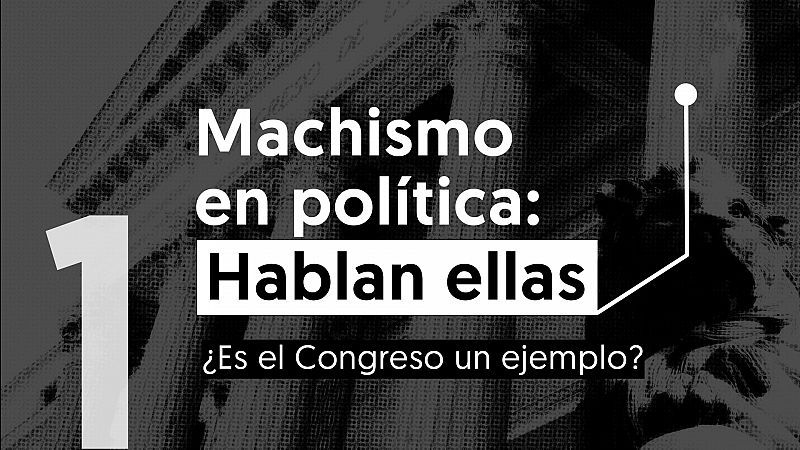 Machismo en política: ¿es el Congreso un ejemplo?