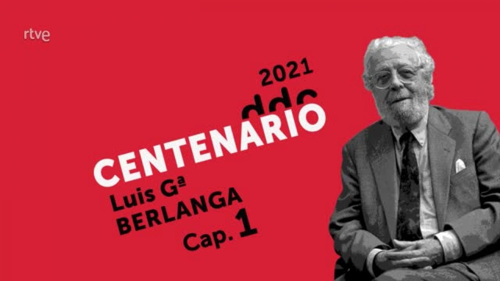 Días de Cine - Centenario Berlanga (1921-2021) Primer capítulo