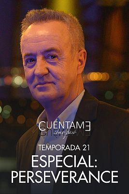 Cuéntame cómo pasó - Especial: Perseverance