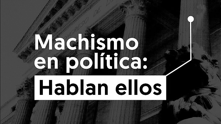 Machismo en política: hablan ellos (trailer)