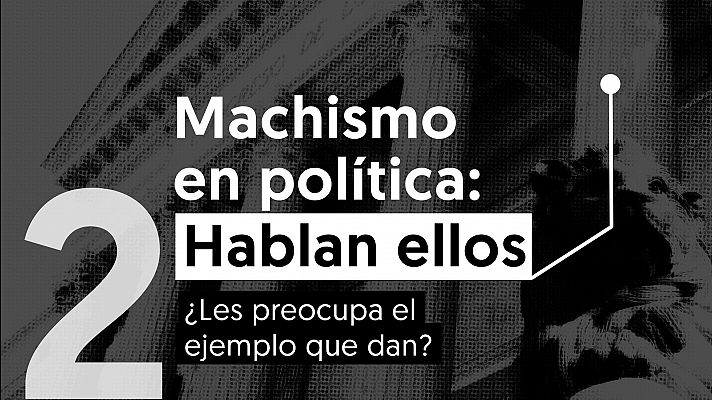 Machismo en política: ¿preocupa a los diputados el ejemplo que se da a la ciudadanía?