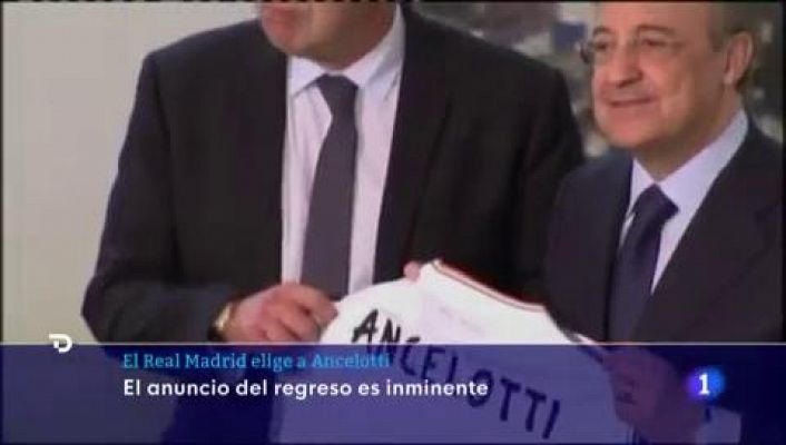 Telediario 1 - Ancelotti, a un paso de ser el nuevo entrenador del Real Madrid