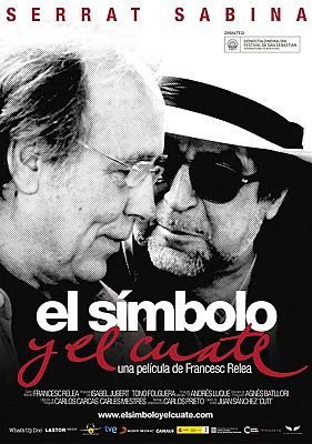 Serrat y Sabina, el símbolo y el cuate