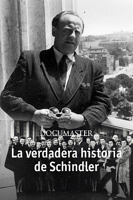 La verdadera historia de Schindler