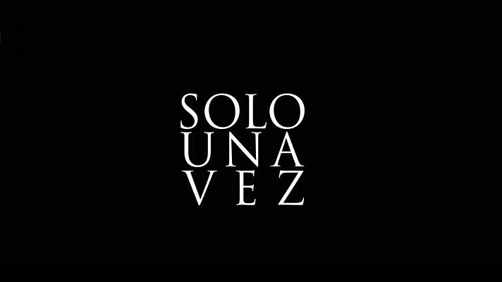Modo Digital - Trailer: 'Solo una vez', de Guillermo Ríos y Marta Buchaca